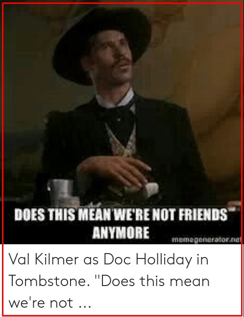 Tombstone Doc Holliday Memes generator