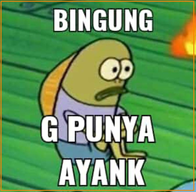 meme ga punya ayang - kanalmu