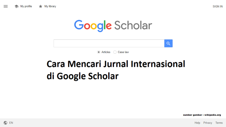 Google Scholar Untuk Mencari Jurnal Internasional bagi Pemula