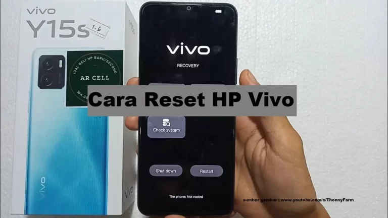 2 Cara Mudah Reset HP Vivo Bagi Pemula