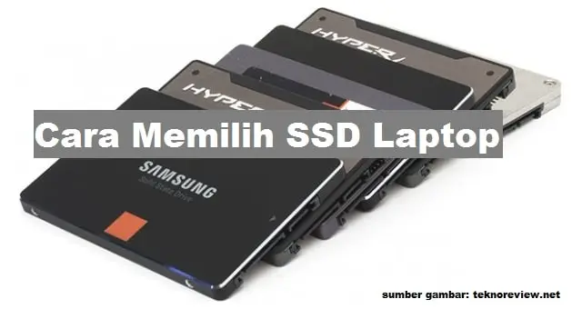 Cara memilih SSD laptop