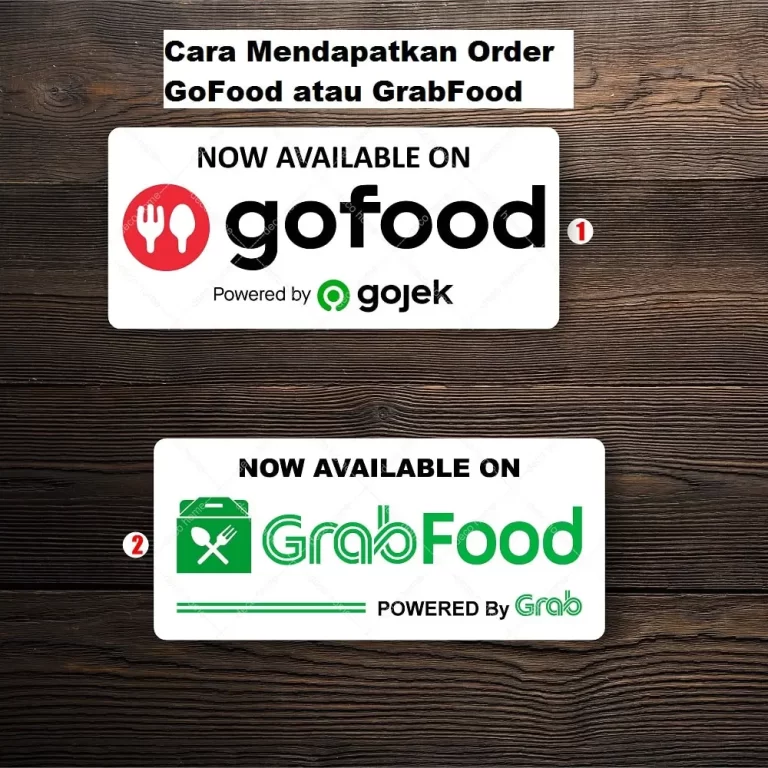 5 Tips Cara Mendapatkan Order dari GoFood atau GrabFood, Dijamin Laris