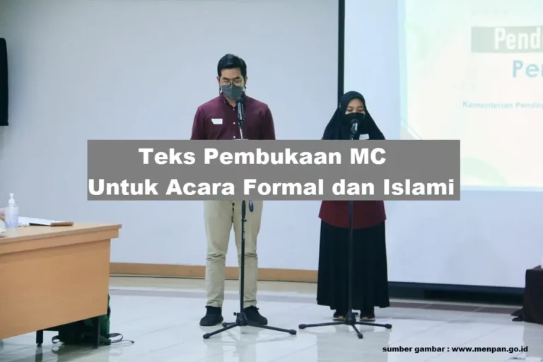Teks Pembukaan MC Untuk Acara Formal dan Islami