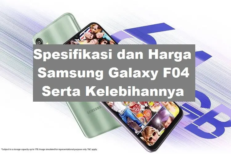Spesifikasi dan Harga Samsung Galaxy F04