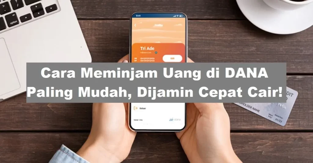 Cara Meminjam Uang di DANA