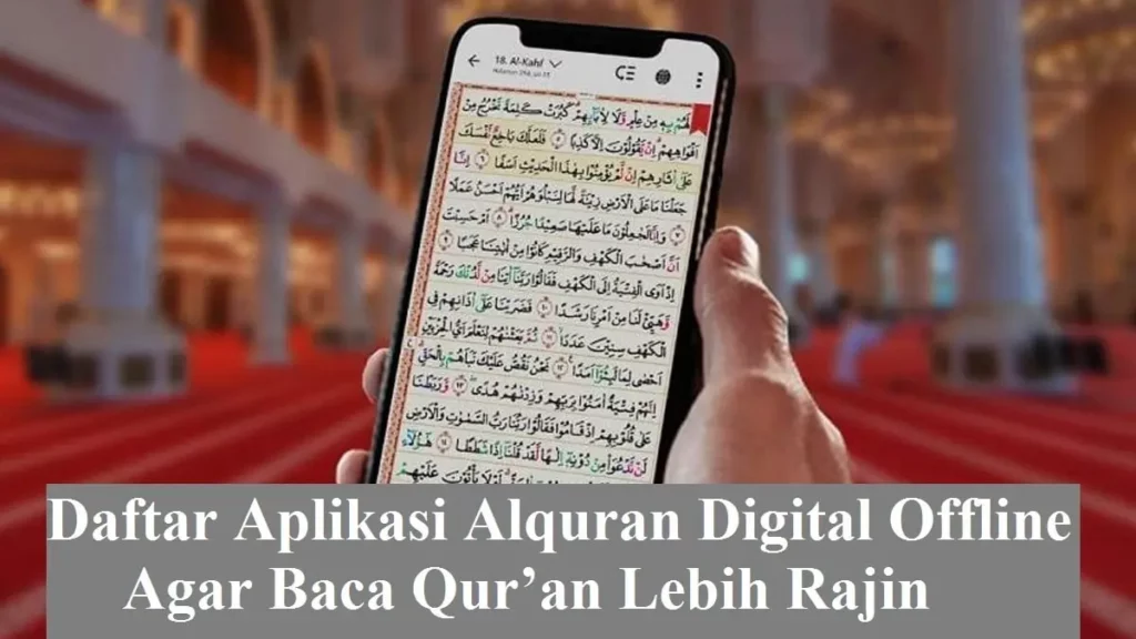 Daftar Aplikasi Alquran Digital Offline