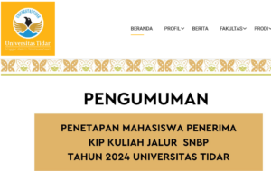 Pengumuman Penetapan Mahasiswa Penerima KIP Kuliah Jalur SNBP Tahun 2024 Universitas Tidar